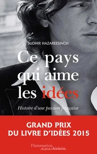 Ce pays qui aime les idées
