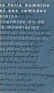 "La folie humaine et ses remèdes"