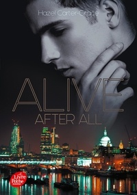 Hazel Carter-Grace - Alive Tome 2 : Alive after all.
