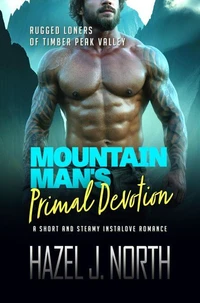 Mountain Man's Primal Devotion