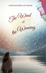 The Wind and the Weaving