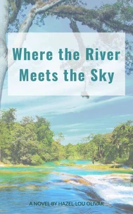 Where the River Meets the Sky