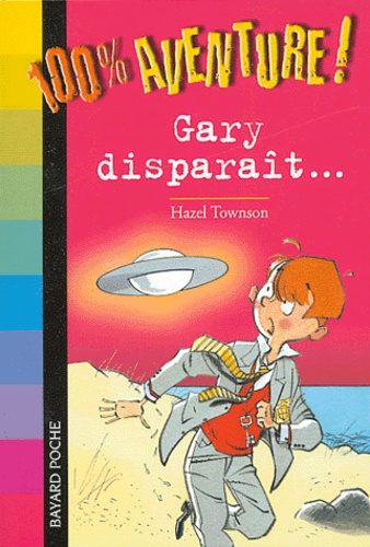 Hazel Townson - Gary disparaît....