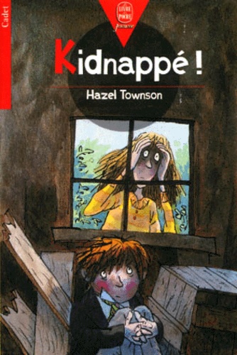 Hazel Townson - Kidnappe !.
