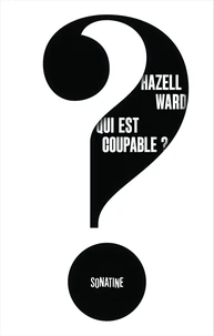 Qui est coupable ?