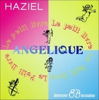  Haziel - Le petit livre angélique.