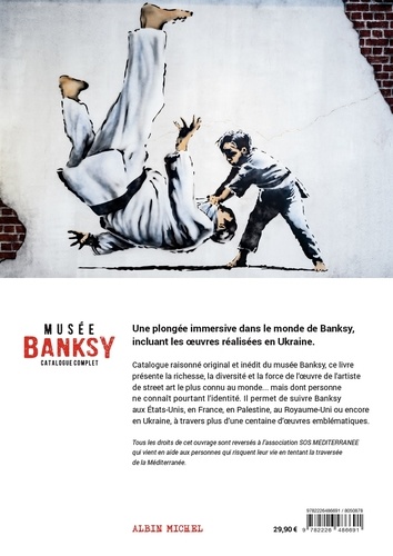 Musée Banksy. Catalogue complet
