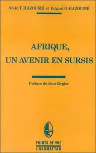 Afrique, un avenir en sursis