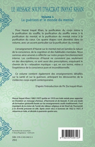Le message soufi d'Hazrat Inayat Khan. Volume 4, La guérison et le monde du mental
