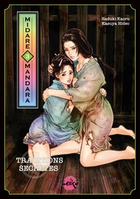 Midare Mandara - Traditions secrètes Tome 3