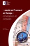  HCSP - La Santé en France et en Europe - Convergences et contrastes.