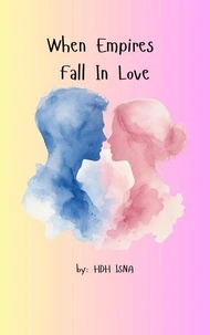 When Empires Fall In Love