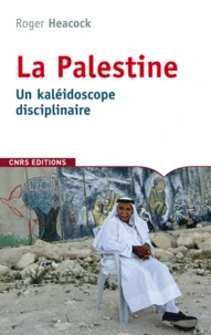 La Palestine, un kaléidoscope disciplinaire