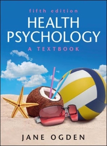 Health Psychology - A Textbook.