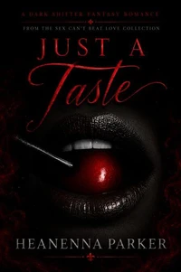 Just A Taste