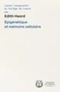 Epigénétique et mémoire cellulaire