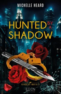 Hunted by a Shadow