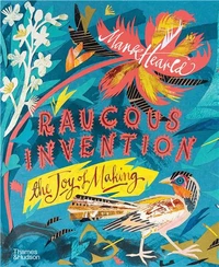 Mark Hearld Raucous Invention