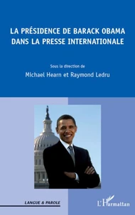 La présidence de Barack Obama dans la presse internationale
