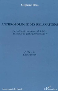 Anthropologie des relaxations
