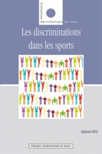 Discriminations dans les sports contemporains : entre inégalités, médisances et exclusions
