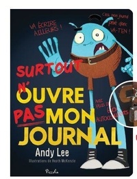 Heath McKenzie et Andy Lee - Carnet Surtout n'ouvre pas mon journal - Avec plus de 60 autocollants !.