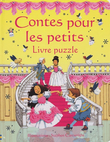 Heather Amery et Stephen Cartwright - Contes pour les petits - Livre puzzle.
