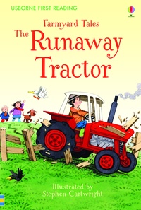 Heather Amery - Farmyard tales the runaway tractor.