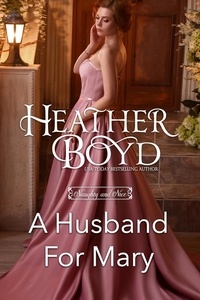  Heather Boyd - A Husband for Mary - Naughty and Nice, #6.