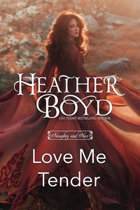  Heather Boyd - Love Me Tender - Naughty and Nice, #3.