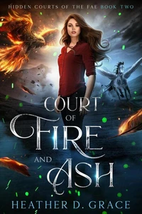 Court of Fire and Ash