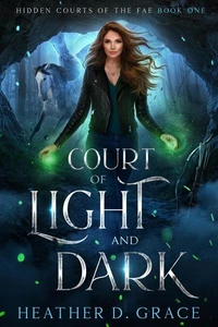 Court of Light and Dark