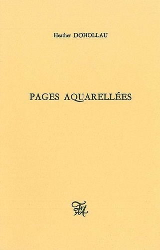 Heather Dohollau - Pages aquarellées.