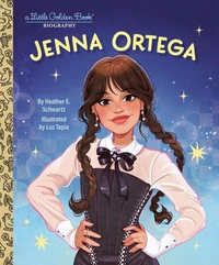 Jenna Ortega: A Little Golden Book Biograpy