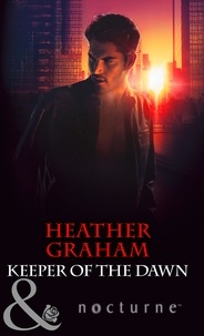 Heather Graham - Keeper of the Dawn.