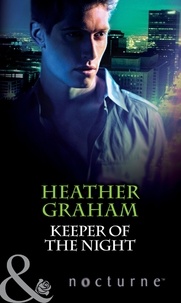 Heather Graham - Keeper of the Night.