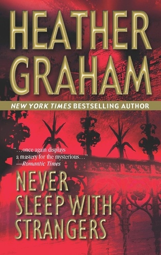 Heather Graham Pozzessere - Never Sleep With Strangers.
