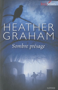 Heather Graham - Sombre présage.