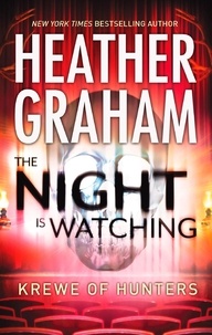 Heather Graham - The Night is Watching.
