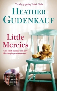 Heather Gudenkauf - Little Mercies.