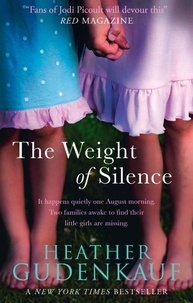 Heather Gudenkauf - The Weight Of Silence.