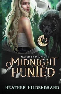 Midnight Hunted