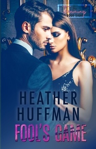  Heather Huffman - Fool's Game - The Throwaways, #8.