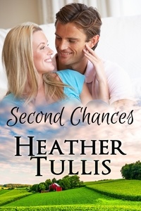  Heather Justesen et  Heather Tullis - Second Chances - Carver Ranch, #1.
