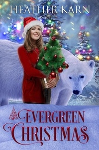  Heather Karn - Evergreen Christmas - The Christmas Collection, #3.