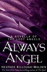 Heather Killough-Walden - Always Angel: A Lost Angels Novella 0.5.