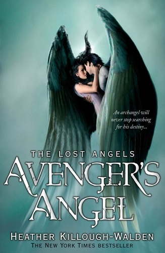 Avenger's Angel: Lost Angels Book 1. Lost Angels: Book One