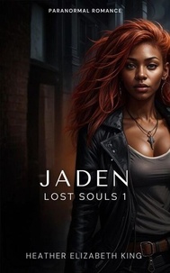 Livres électroniques gratuits à télécharger et à lire Jaden - Lost Souls, #1
