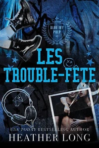 Les trouble-fête