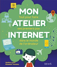 Mon atelier internet - Tout pour faire ses premiers pas dans le monde de lordinateur.pdf